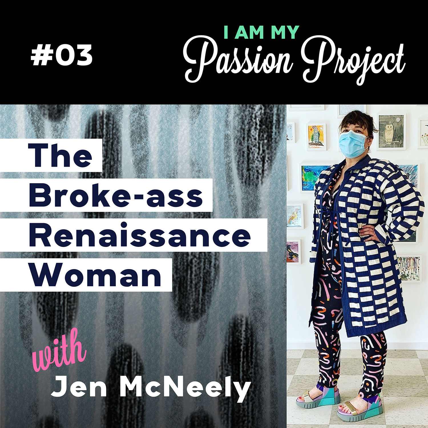 The Broke-ass Renaissance Woman, with Jennifer McNeely