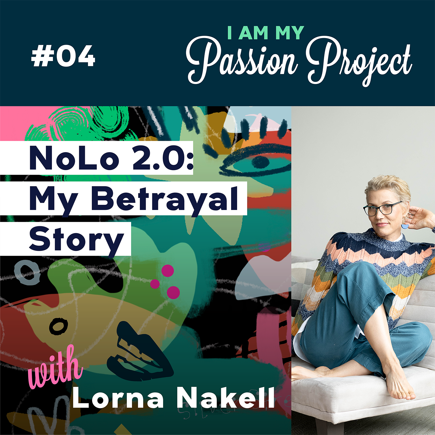 NoLo 2.0: My Betrayal Story